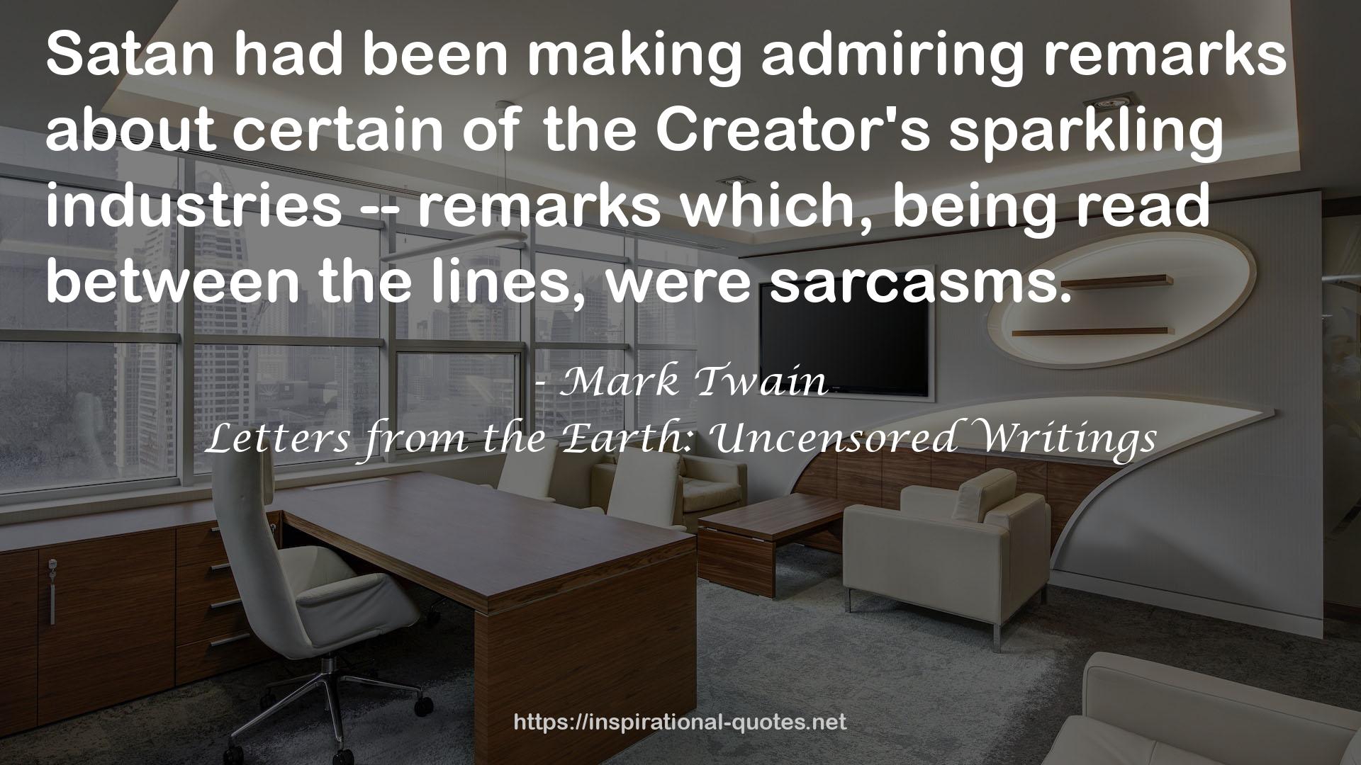 the Creator's sparkling industries  QUOTES