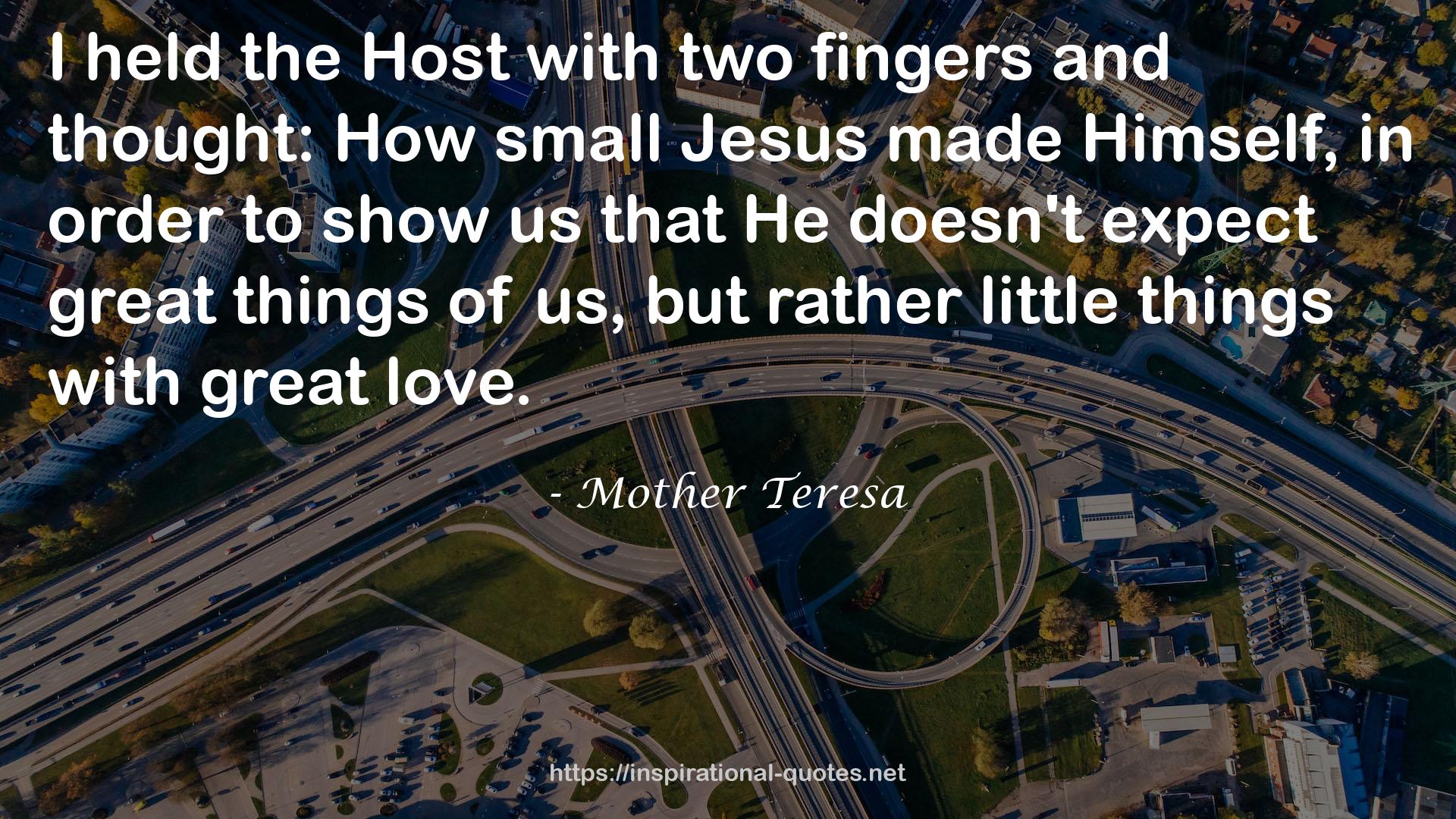 How small Jesus  QUOTES