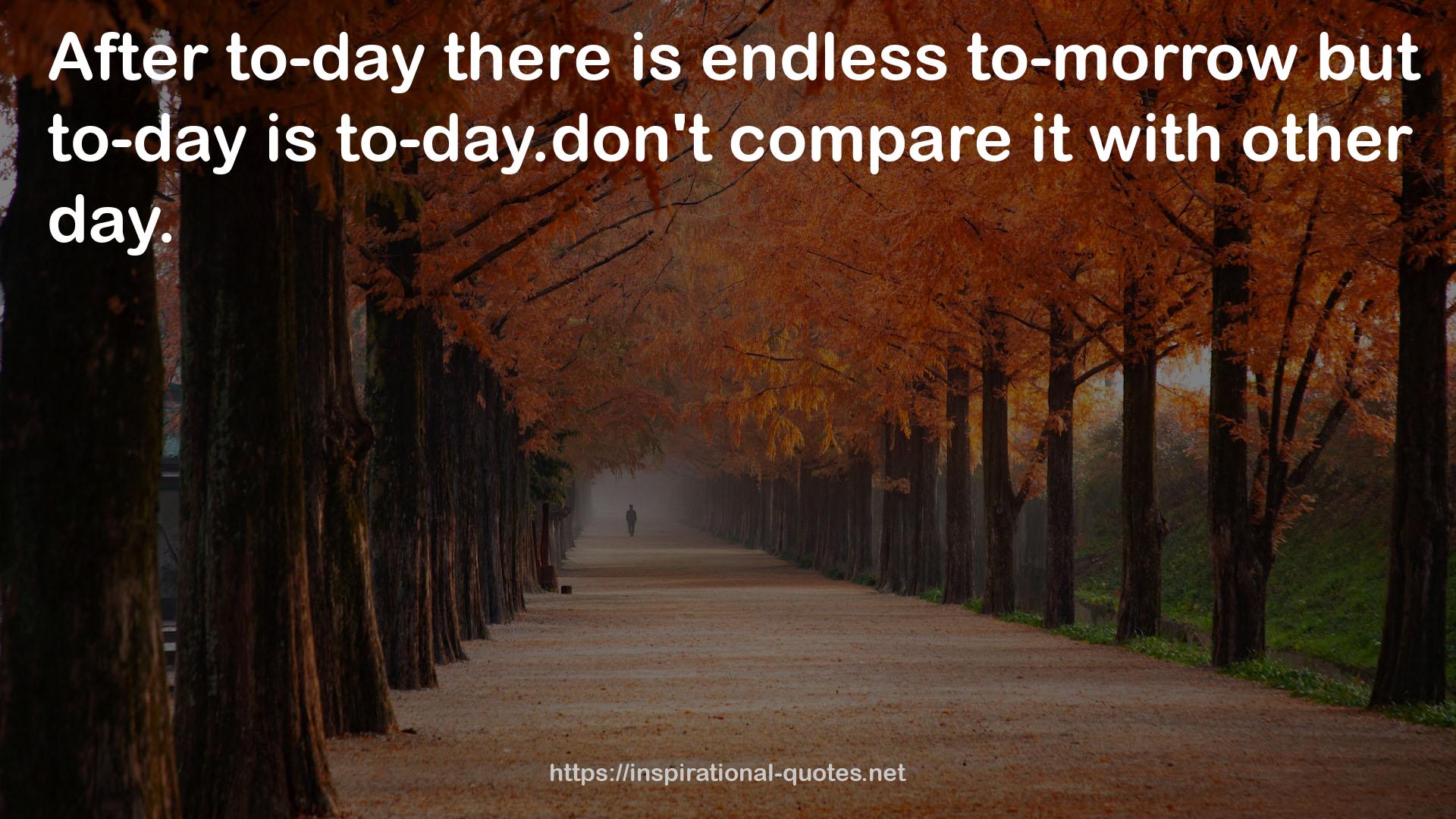 endless to-morrow  QUOTES