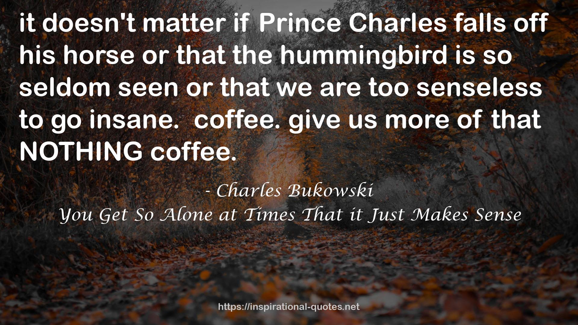 Prince Charles  QUOTES