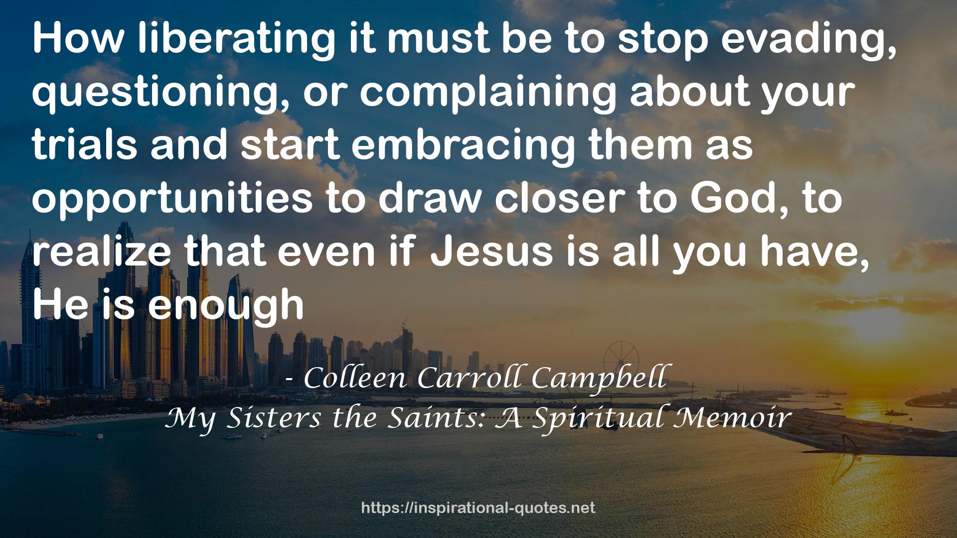 Colleen Carroll Campbell QUOTES