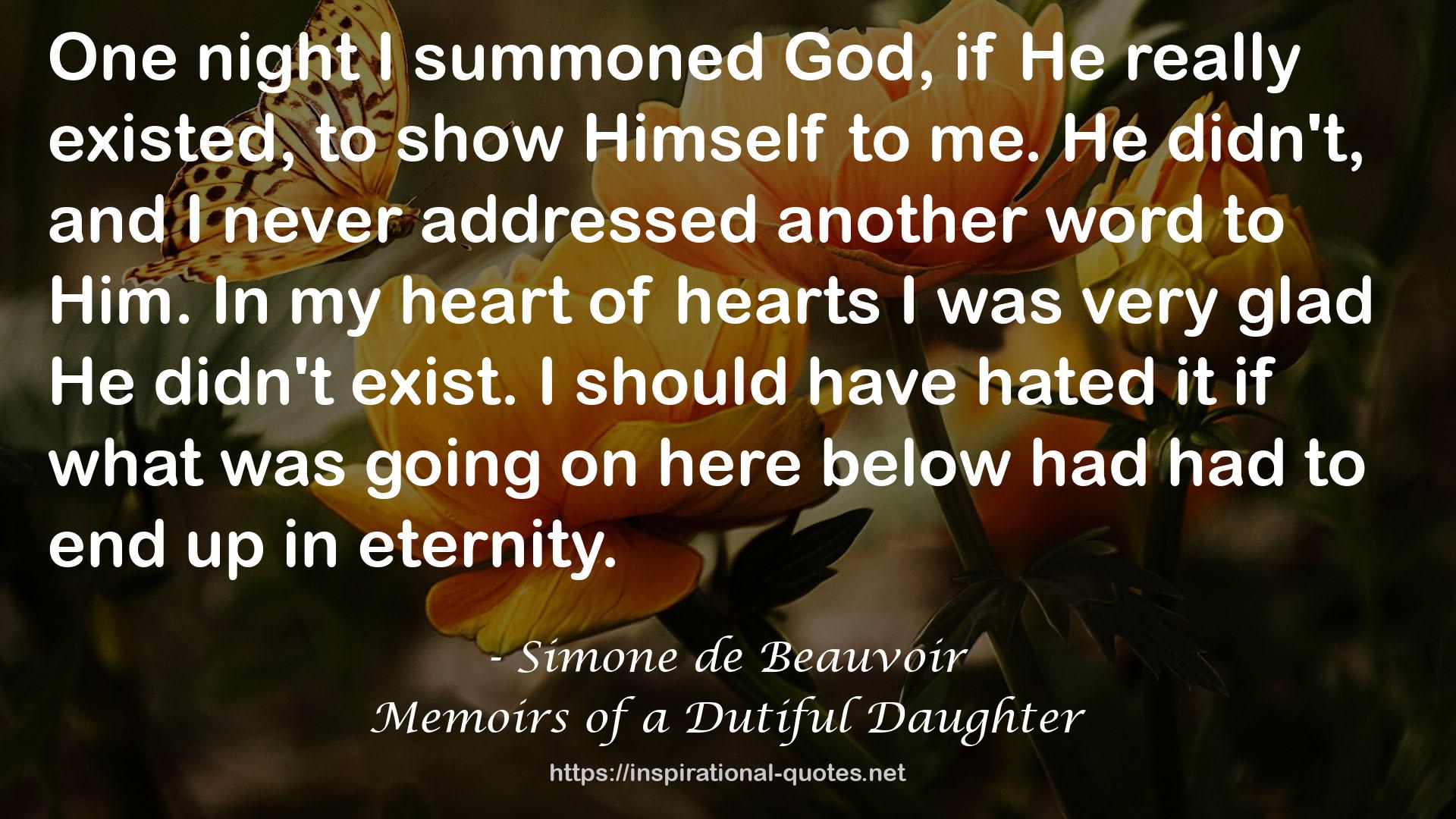 Memoirs of a Dutiful Daughter QUOTES