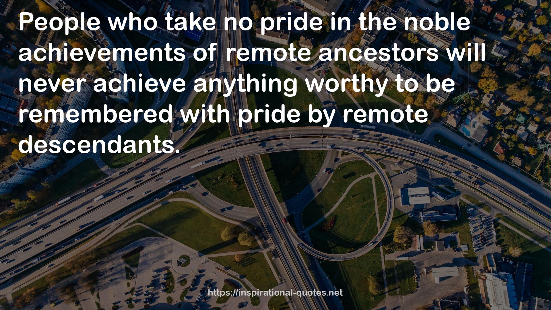 remote ancestors  QUOTES