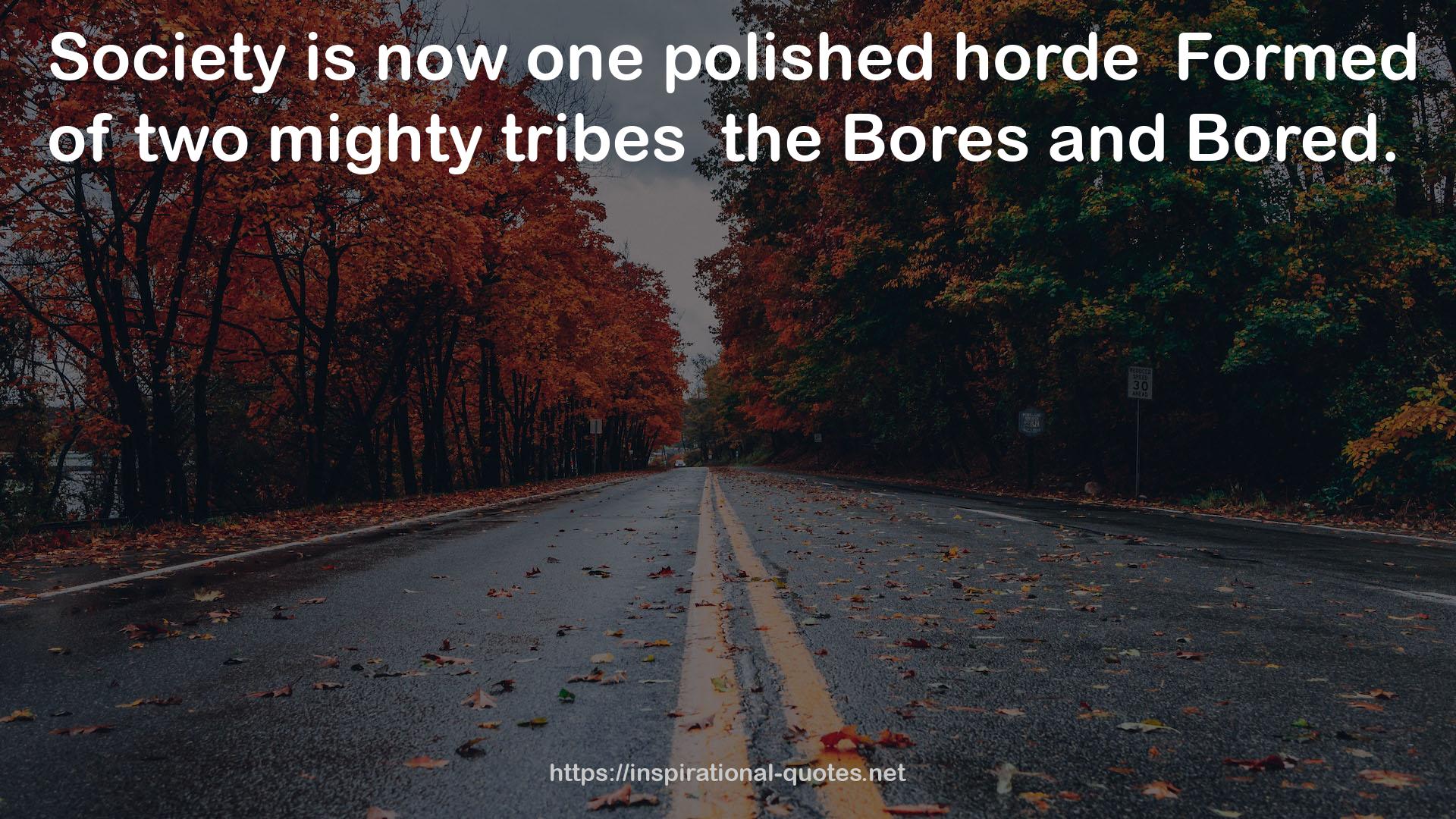 two mighty tribes  QUOTES