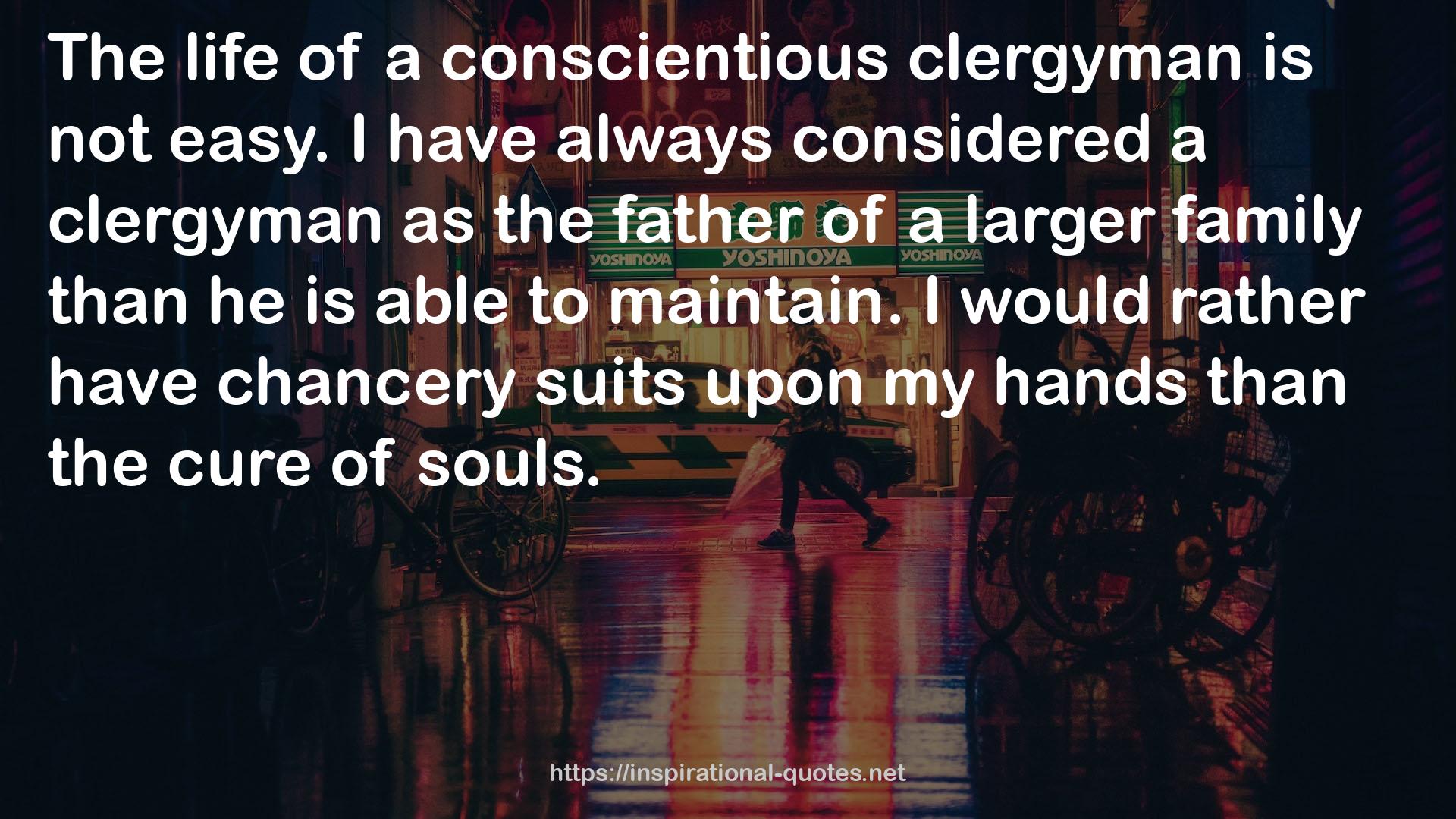 a conscientious clergyman  QUOTES