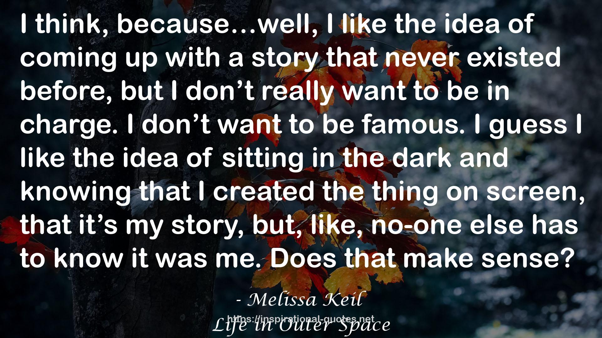 Melissa Keil QUOTES