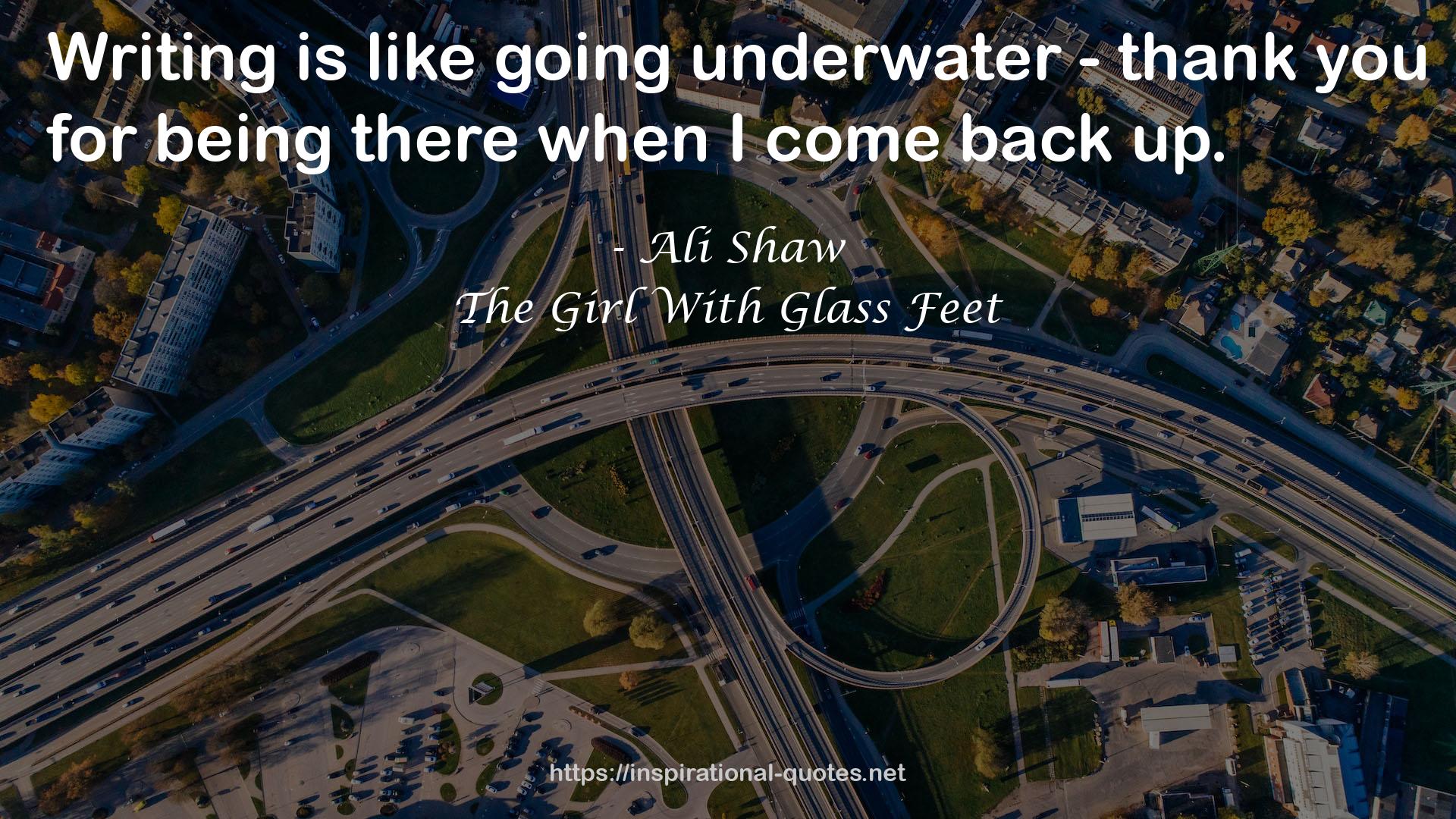 The Girl With Glass Feet QUOTES