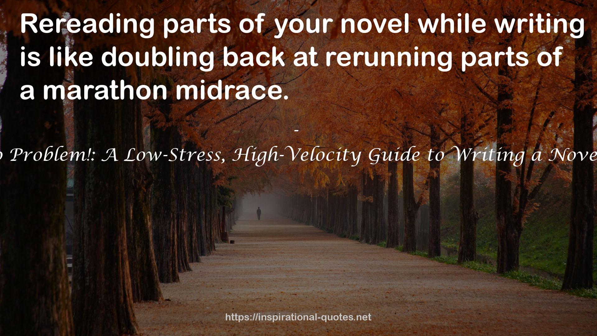 your novel  QUOTES