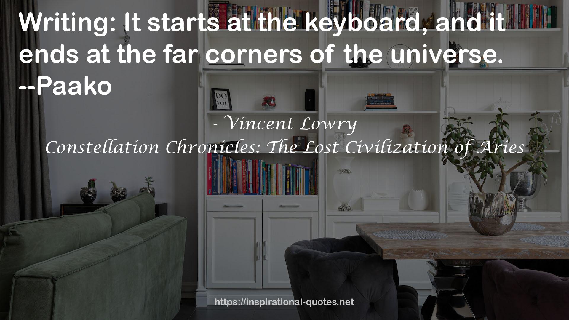 Constellation Chronicles: The Lost Civilization of Aries QUOTES