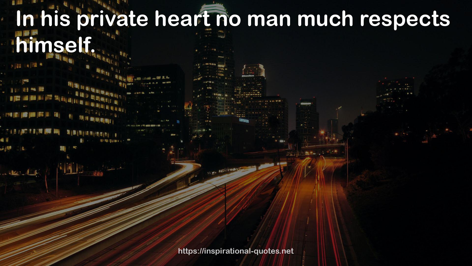 his private heart  QUOTES