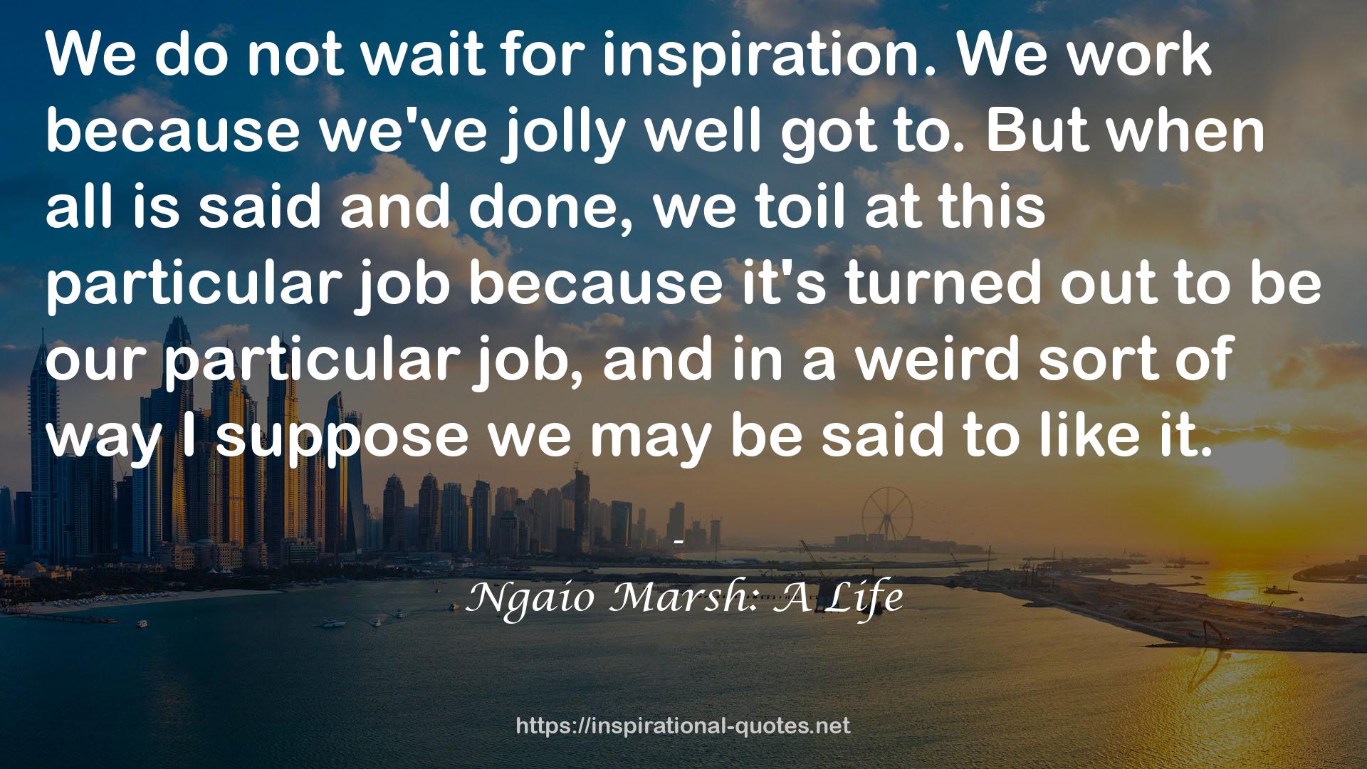 Ngaio Marsh: A Life QUOTES