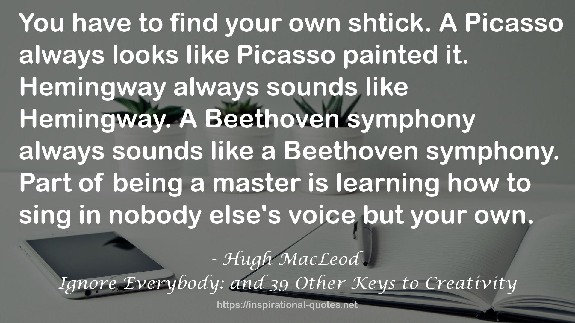 A Beethoven symphony  QUOTES