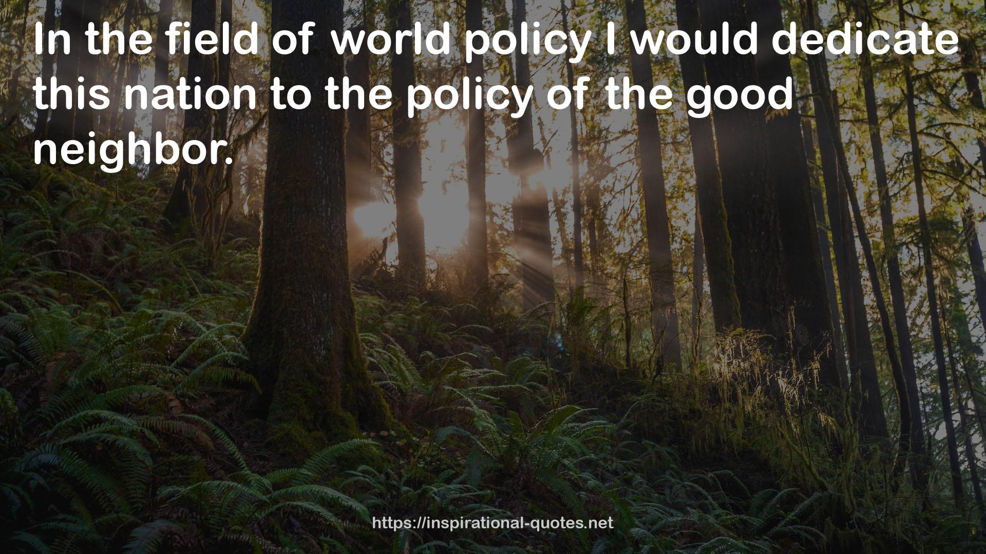 world policy  QUOTES