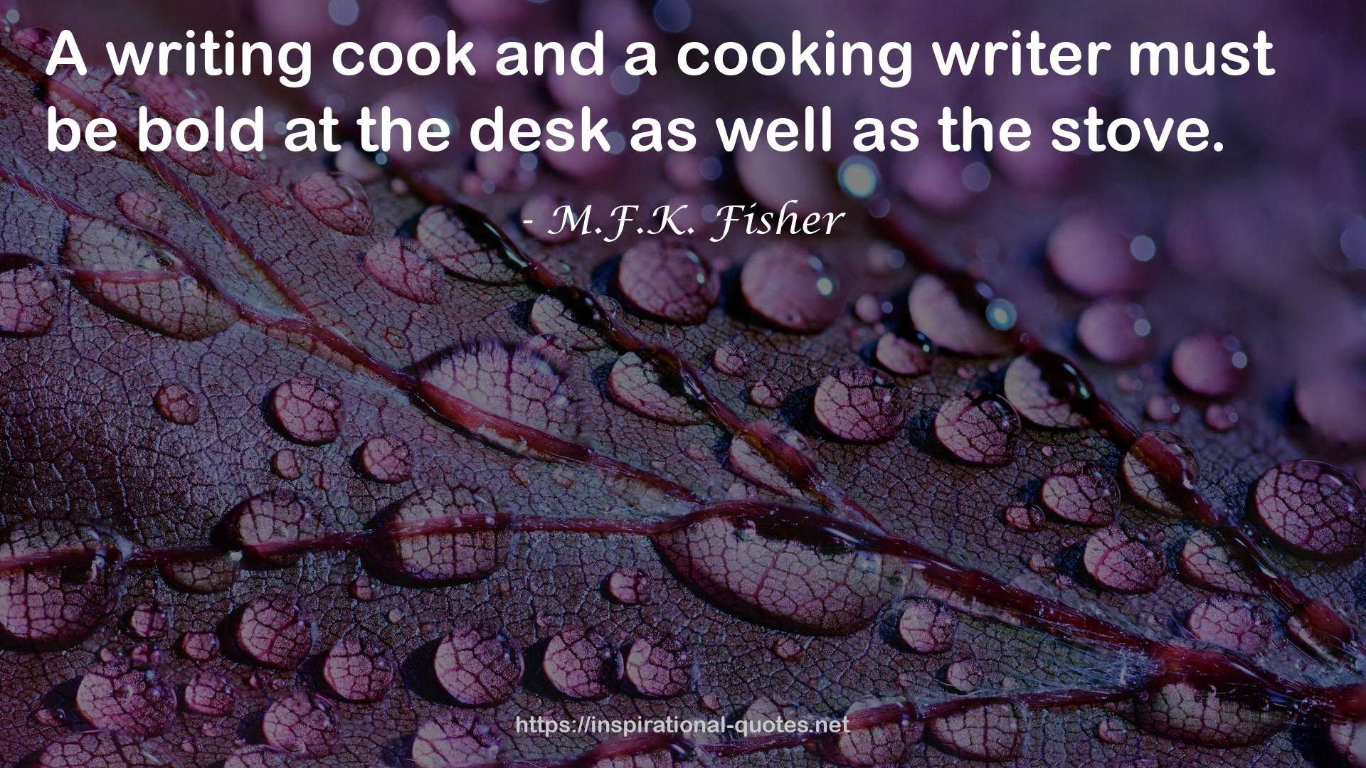 a cooking writer  QUOTES