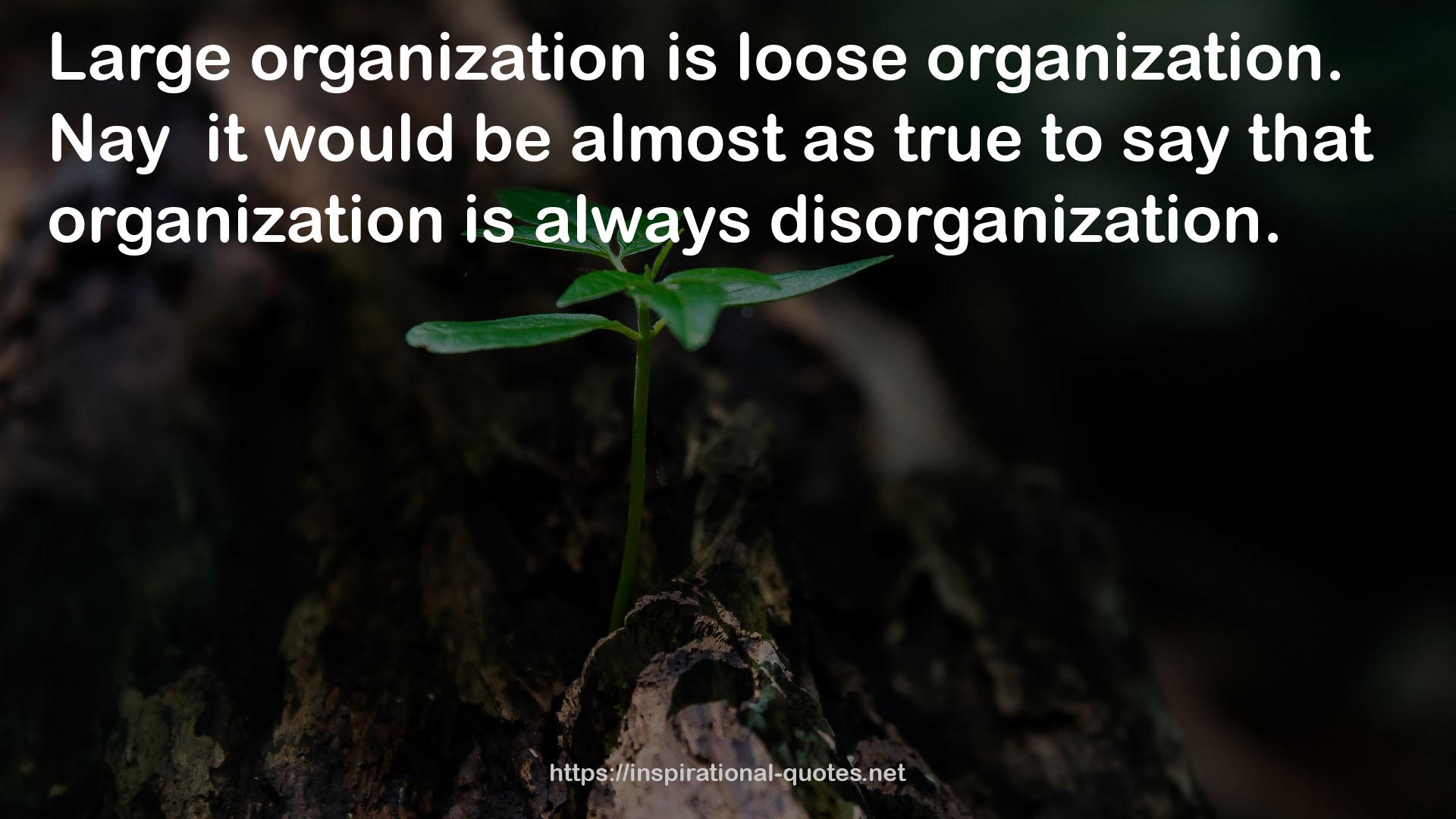 that organization  QUOTES