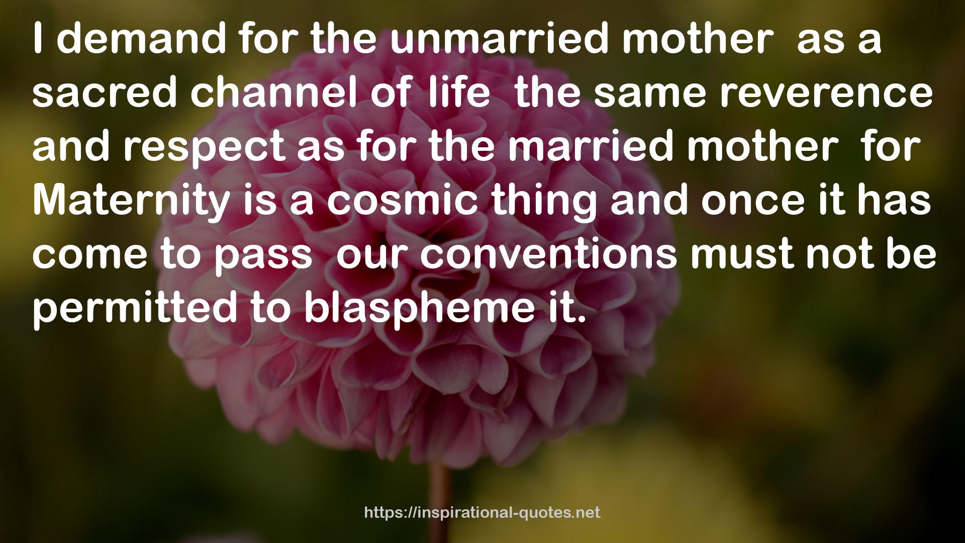 the unmarried mother  QUOTES