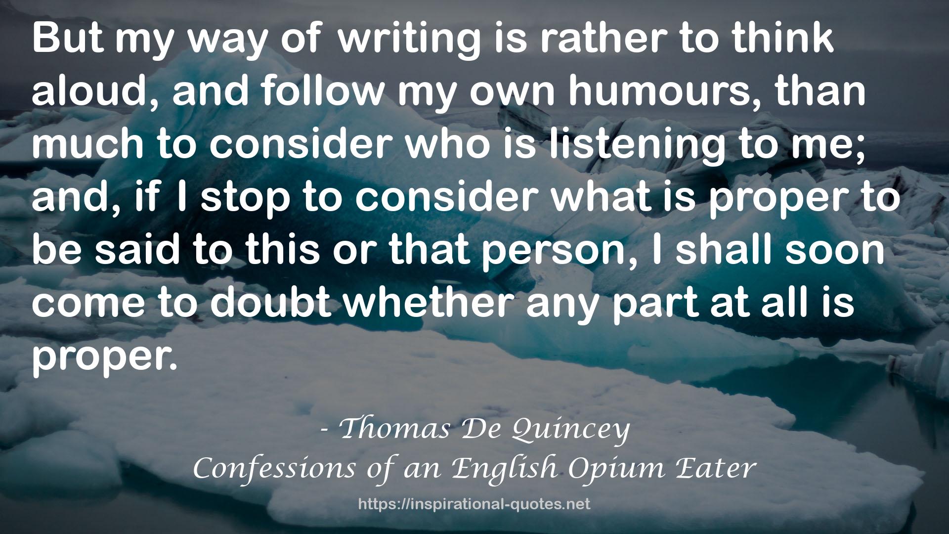 Confessions of an English Opium Eater QUOTES