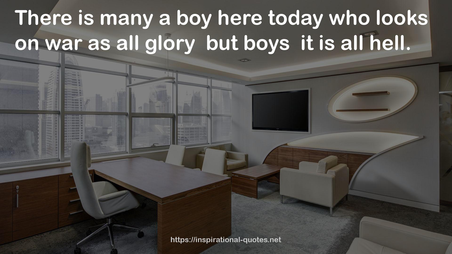 many a boy  QUOTES