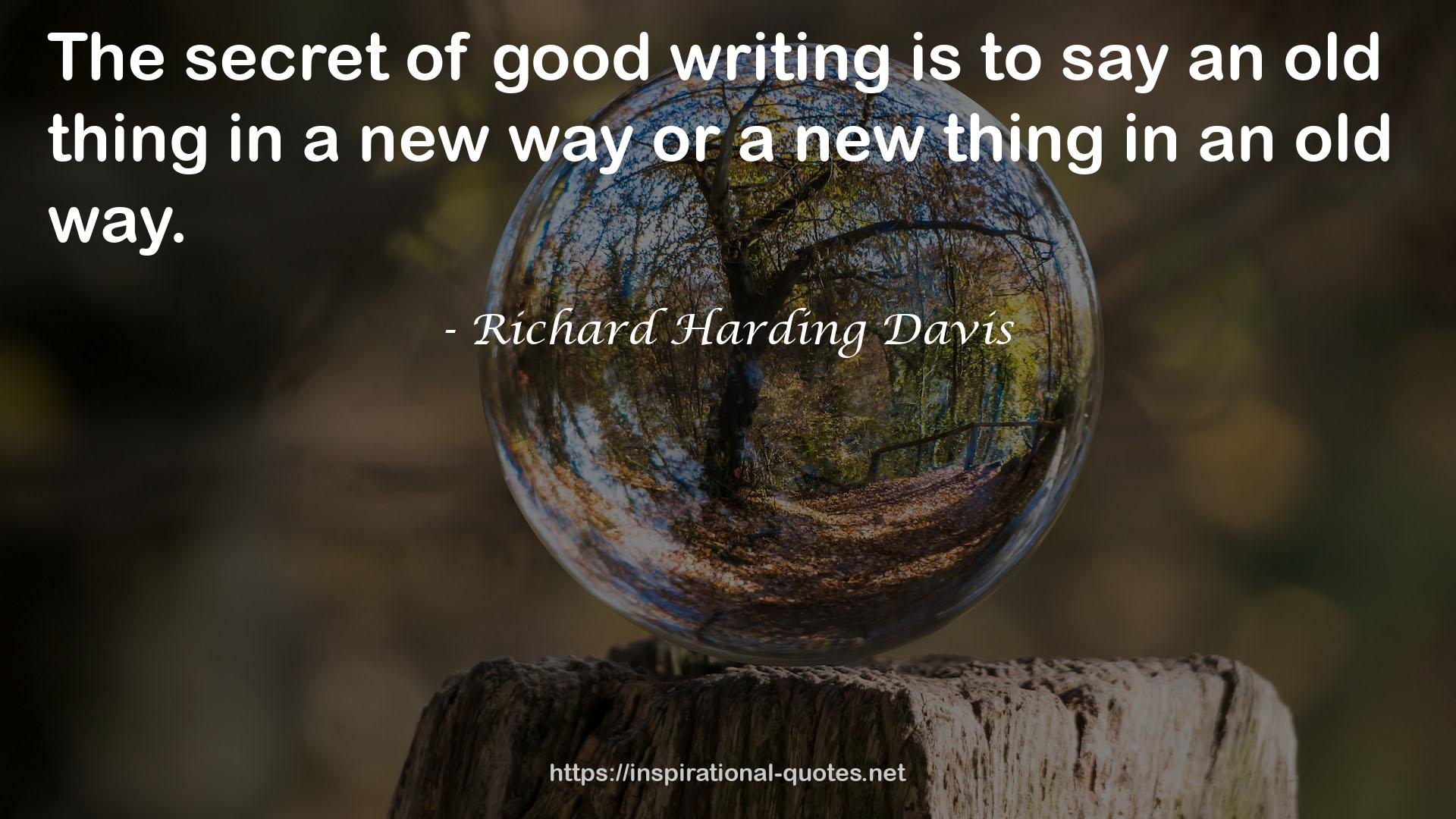 Richard Harding Davis QUOTES