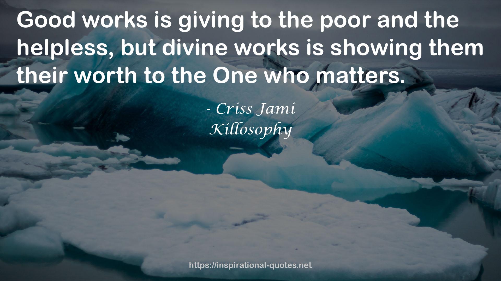 divine works  QUOTES