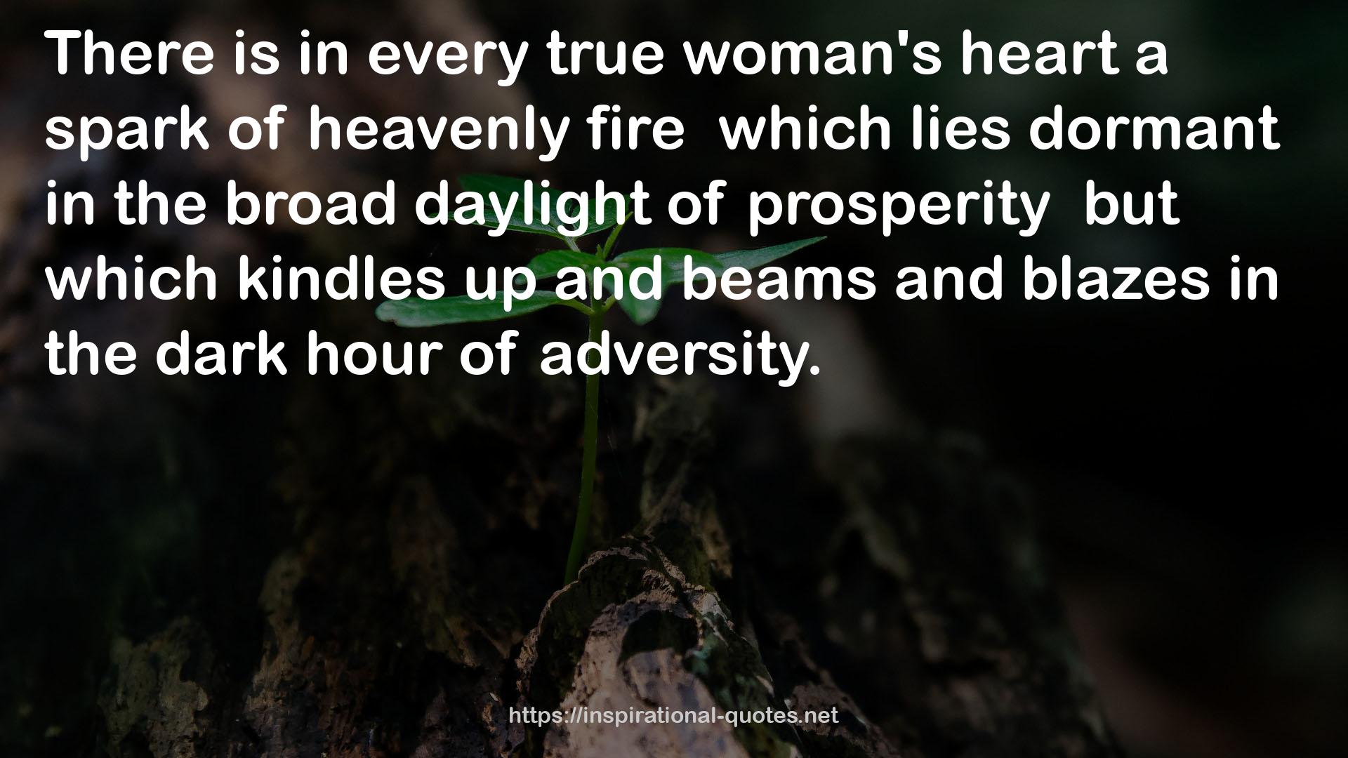 every true woman's heart  QUOTES