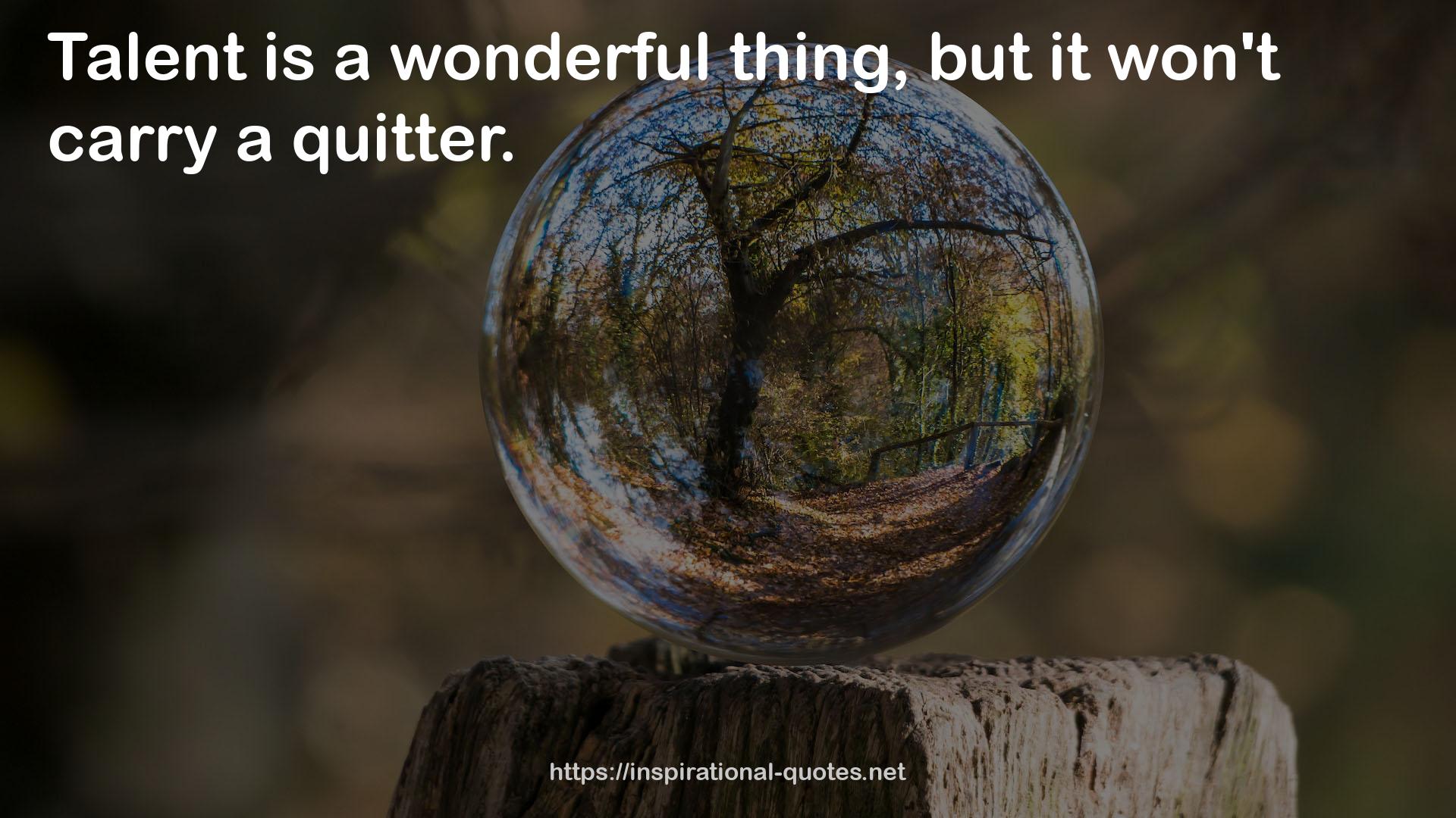 A quitter  QUOTES