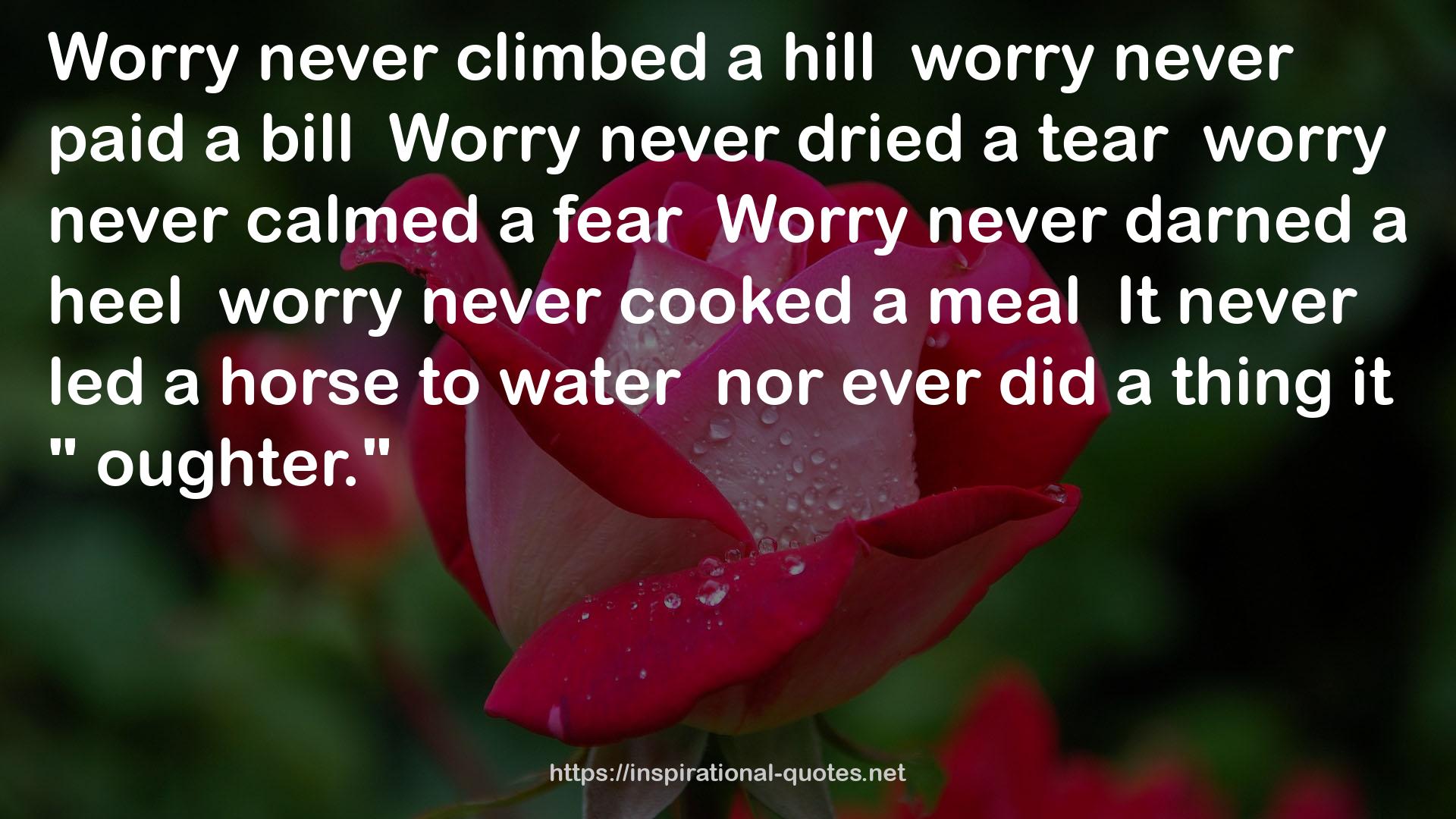 a tear  worry  QUOTES