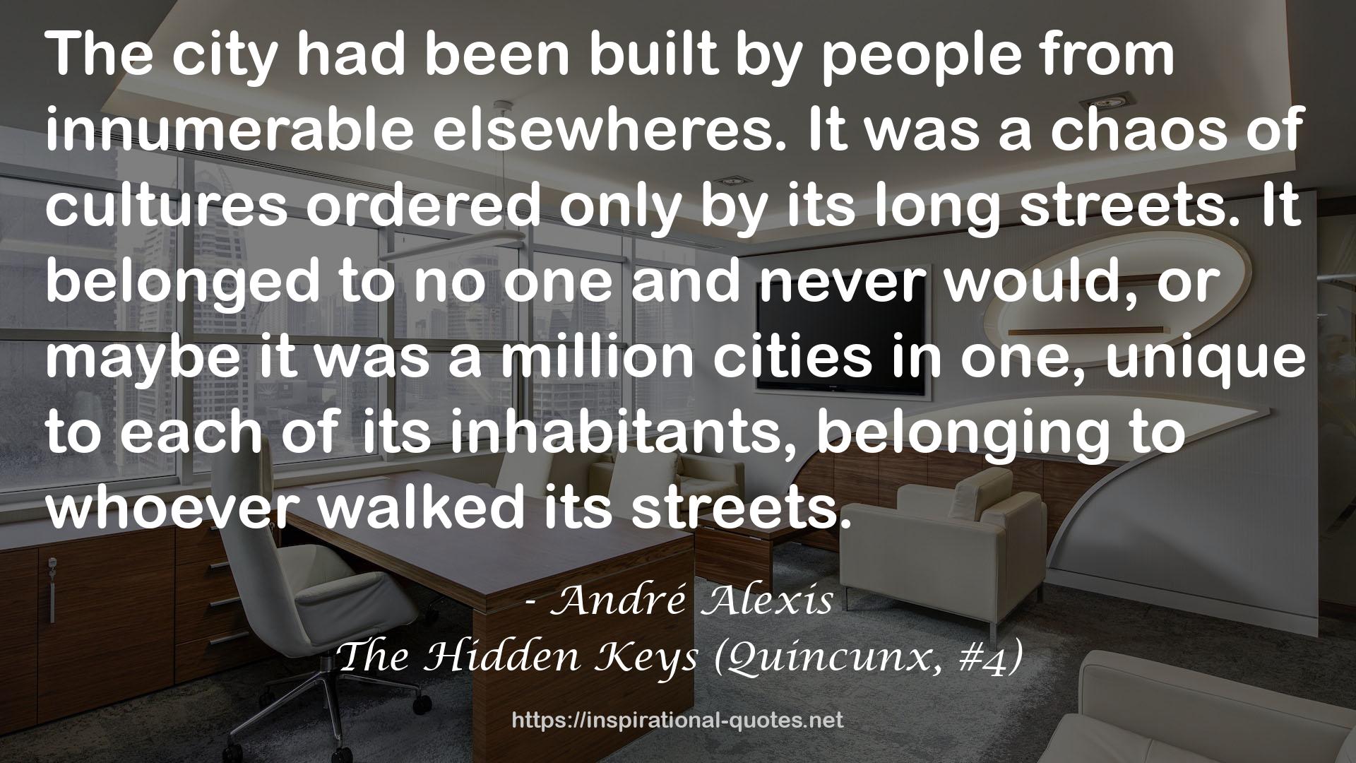 The Hidden Keys (Quincunx, #4) QUOTES