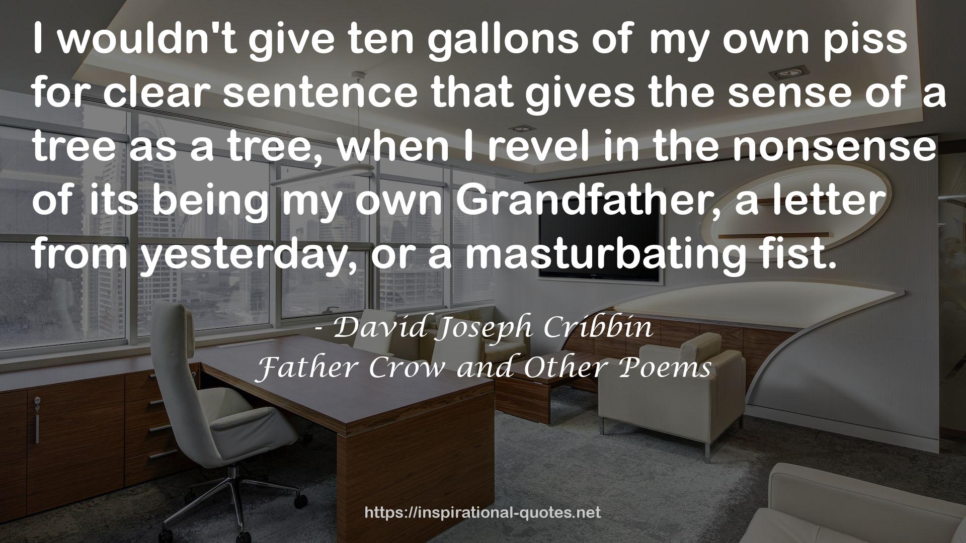 ten gallons  QUOTES