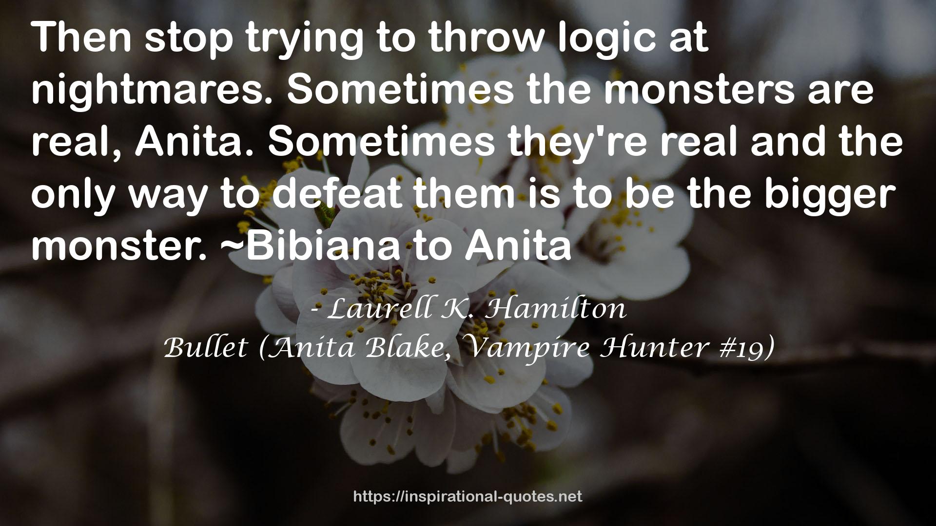 ~Bibiana  QUOTES