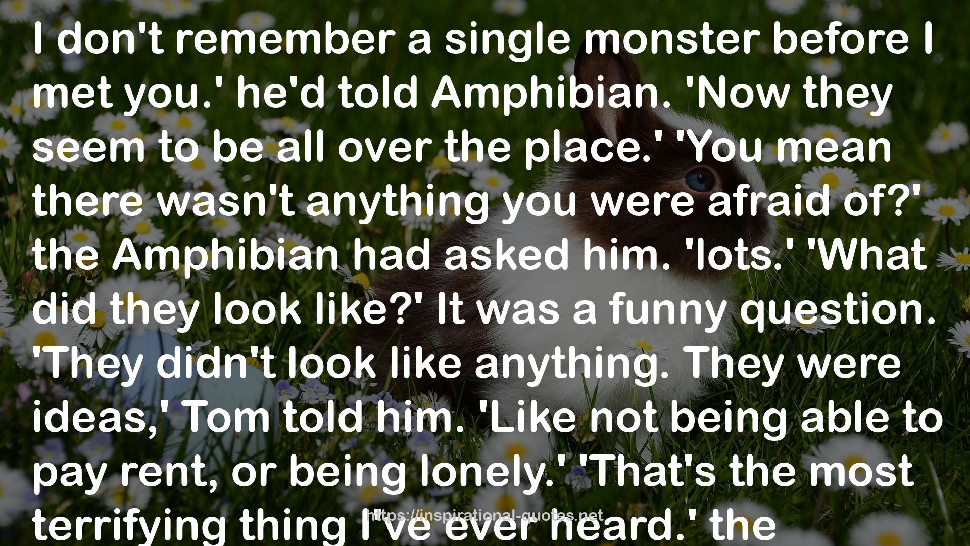 the Amphibian  QUOTES