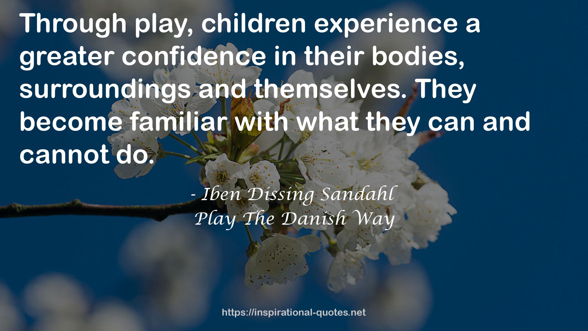 Play The Danish Way QUOTES