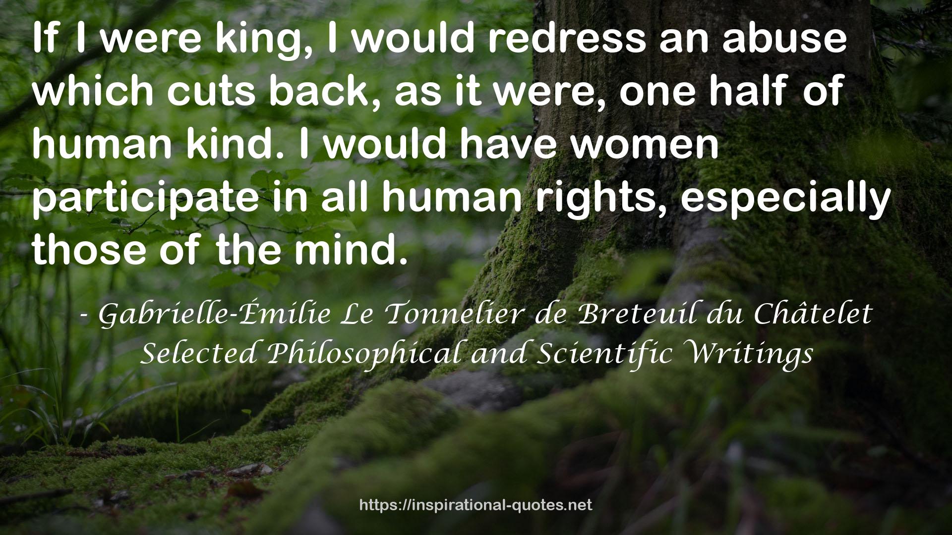 Selected Philosophical and Scientific Writings QUOTES