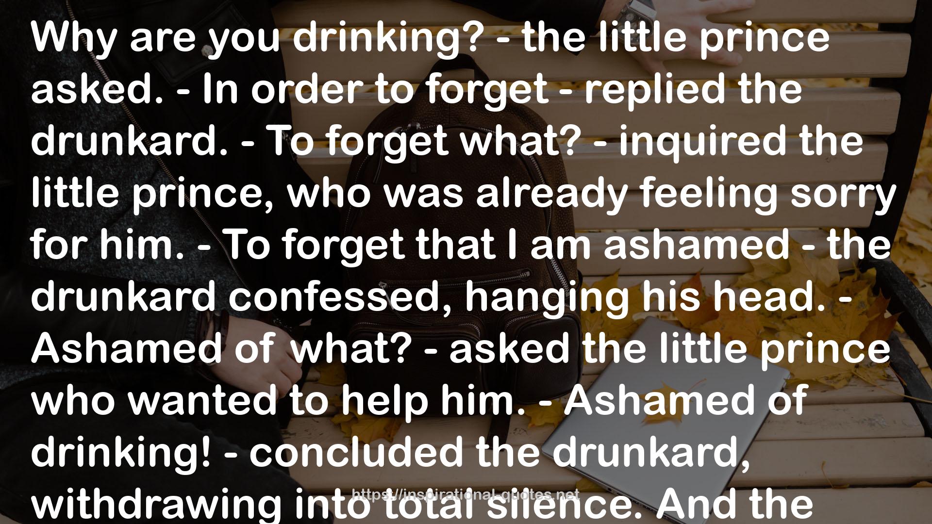 the drunkard.-  QUOTES