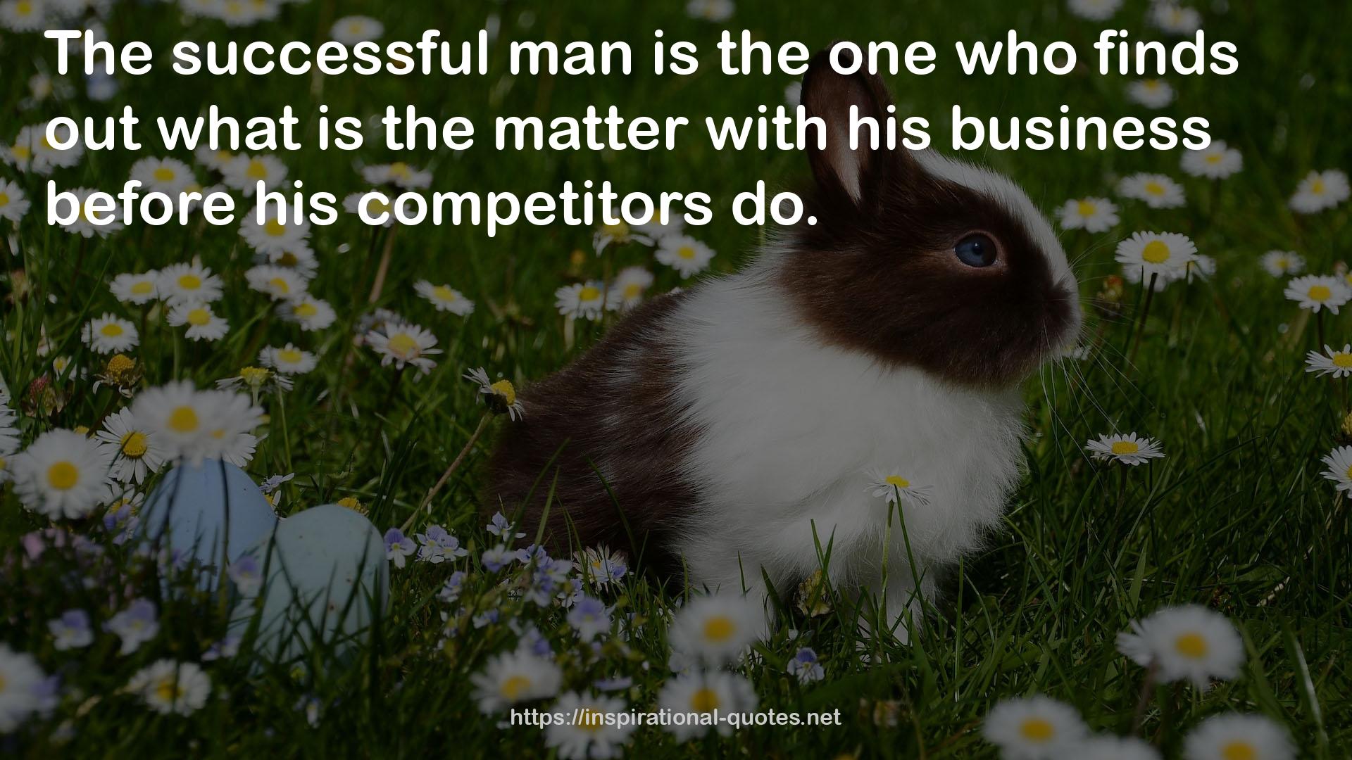 his competitors  QUOTES