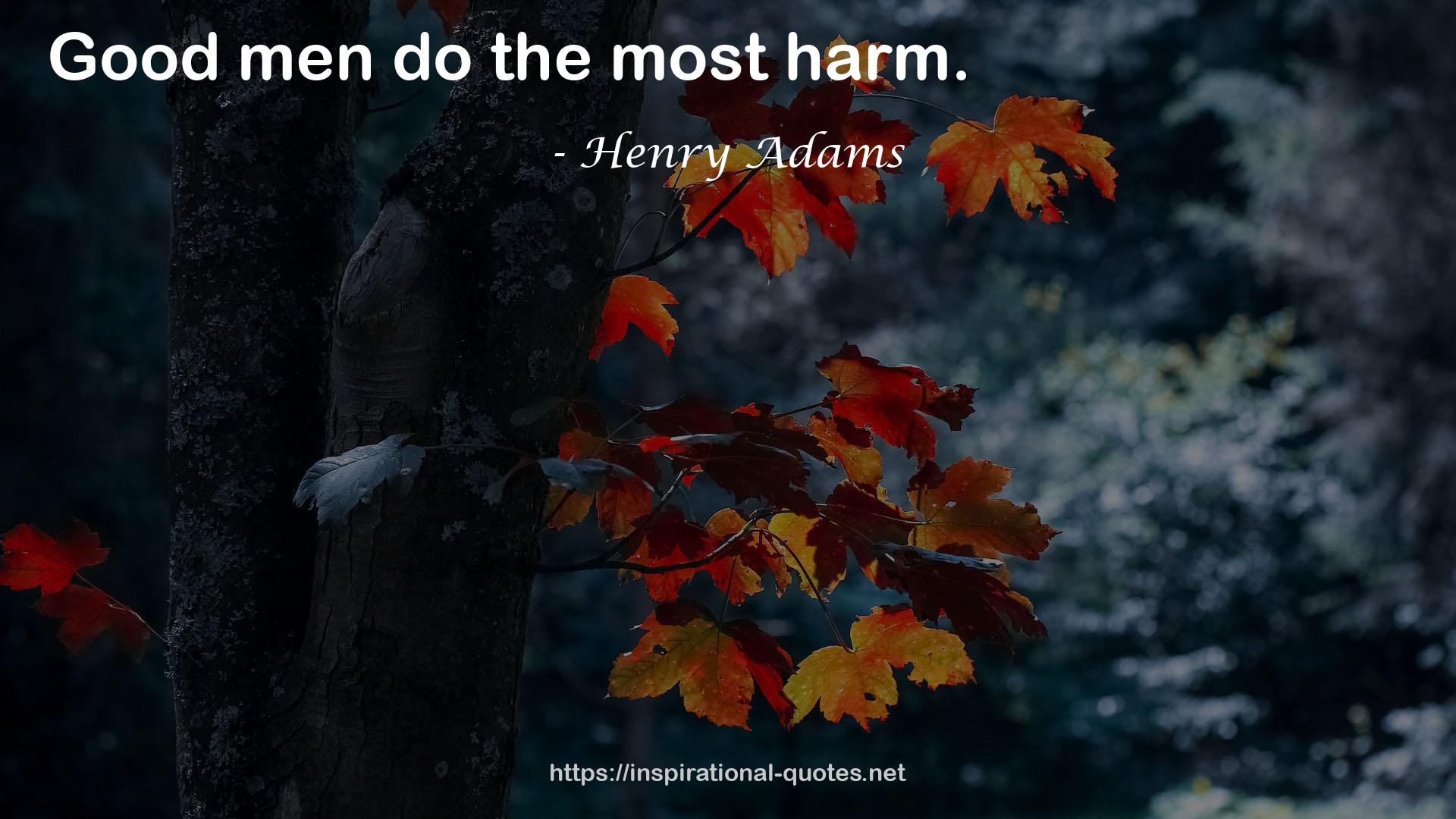 the most harm  QUOTES