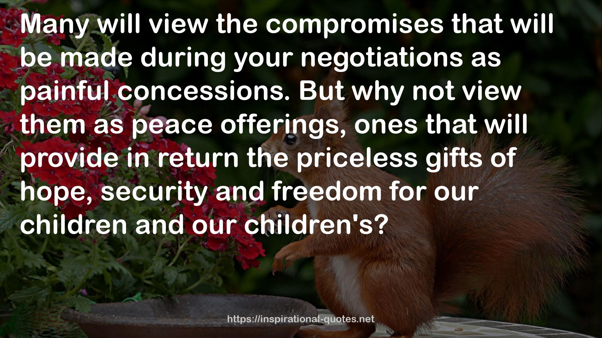 your negotiations  QUOTES