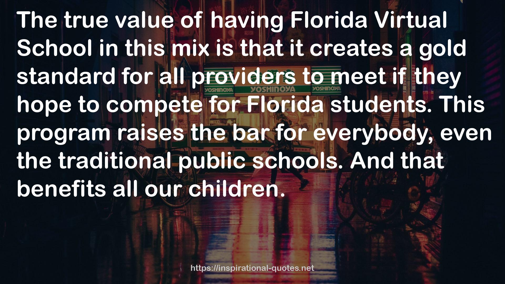 Florida Virtual School  QUOTES