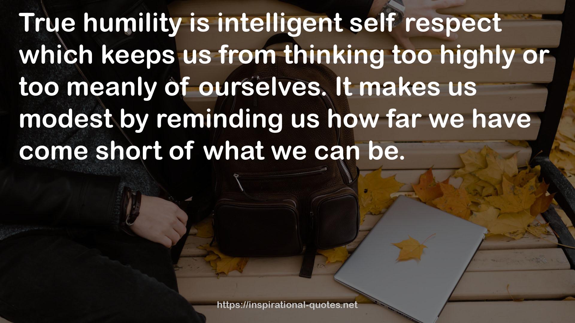 intelligent self respect  QUOTES