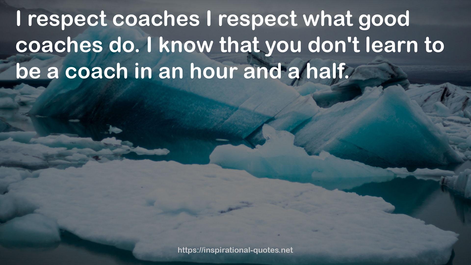 good coaches  QUOTES