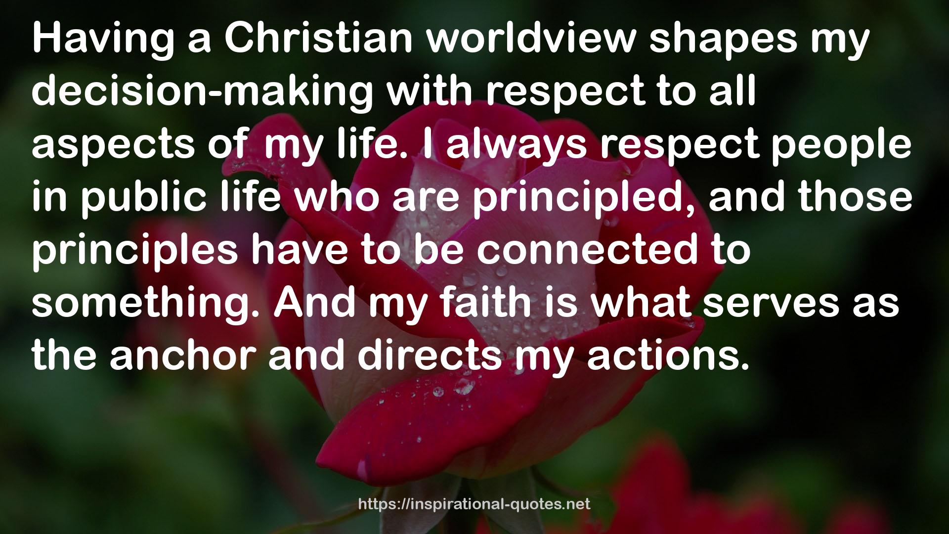 a Christian worldview  QUOTES