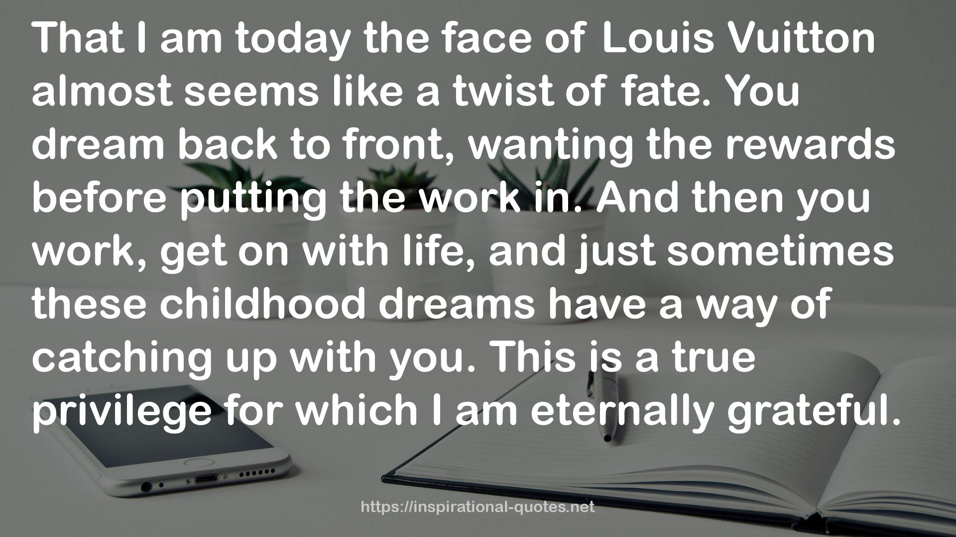 Louis  QUOTES