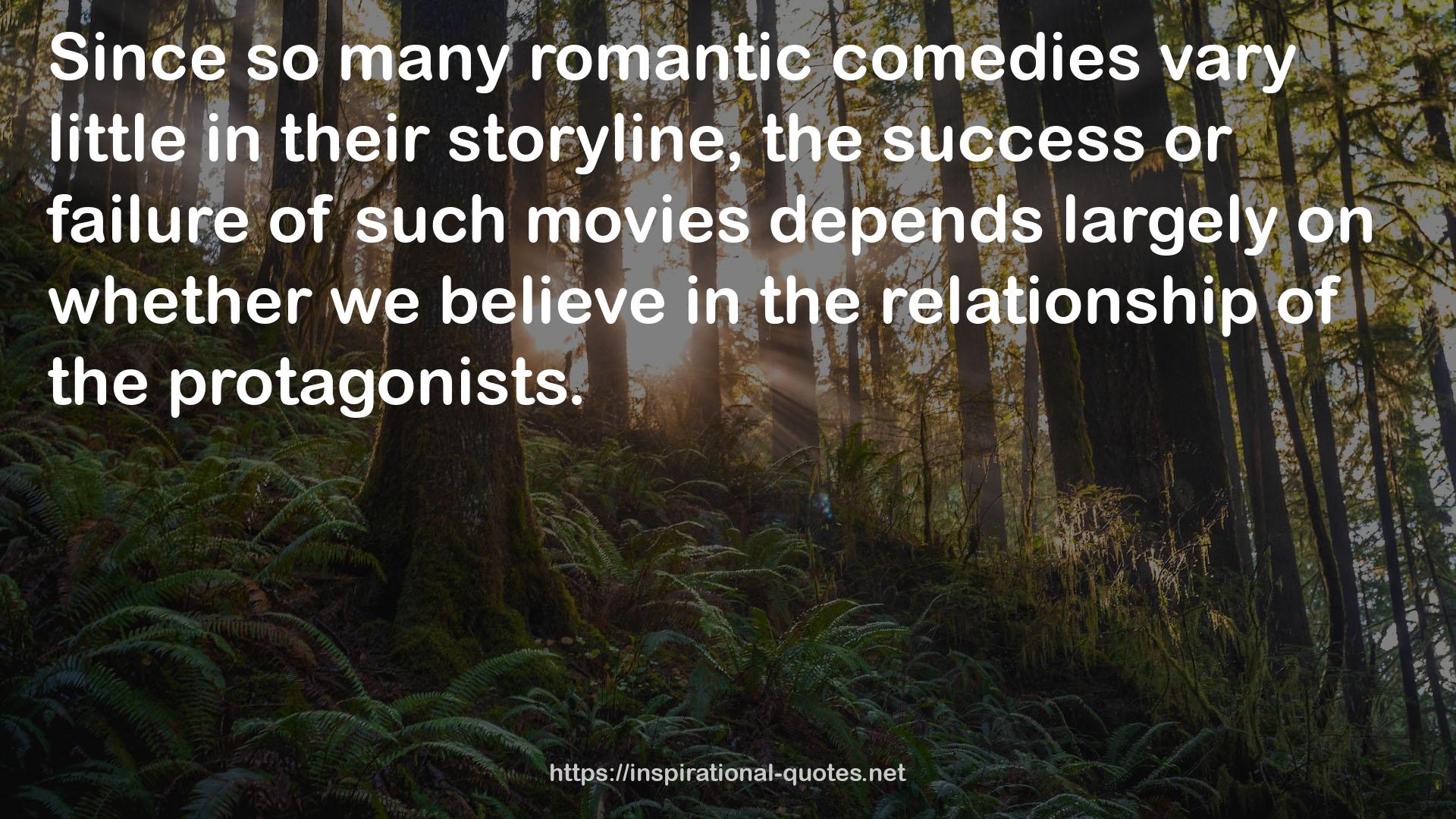 so many romantic comedies  QUOTES