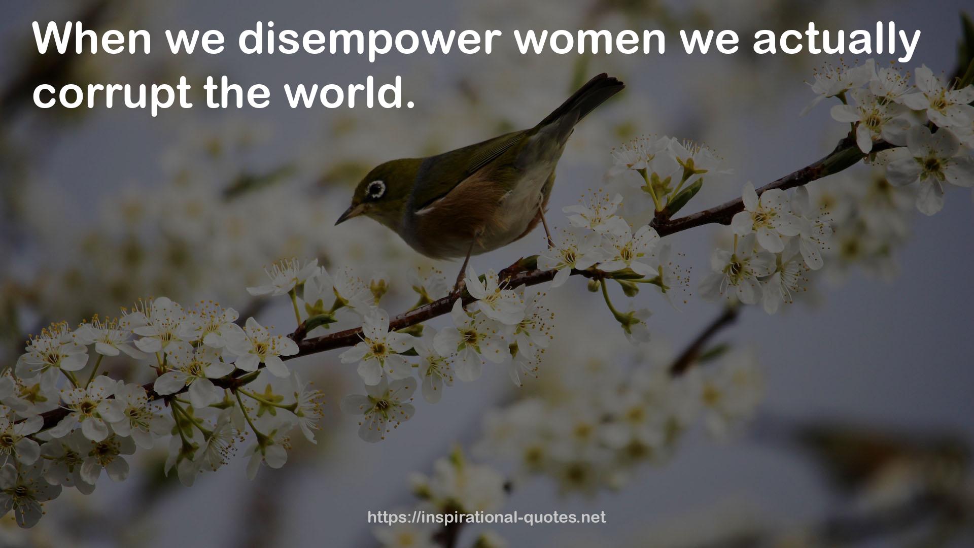 disempower  QUOTES