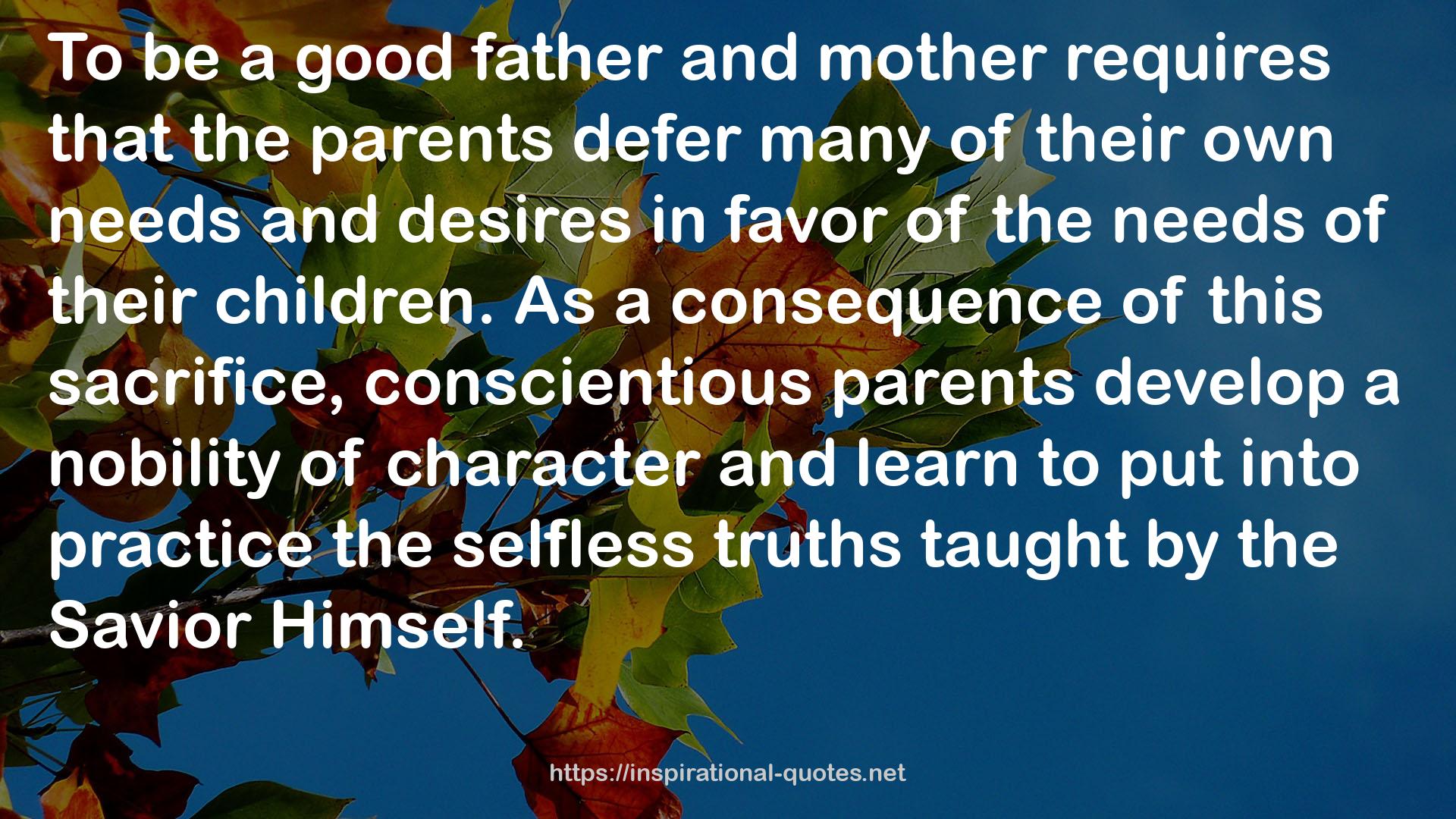 conscientious parents  QUOTES