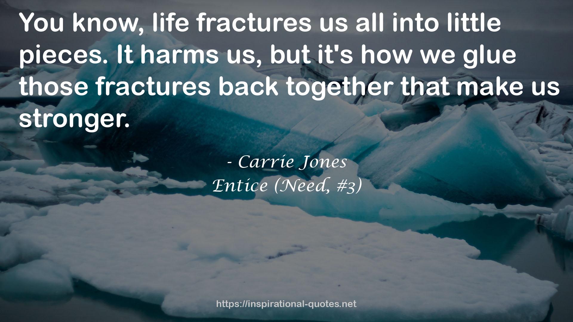 those fractures  QUOTES