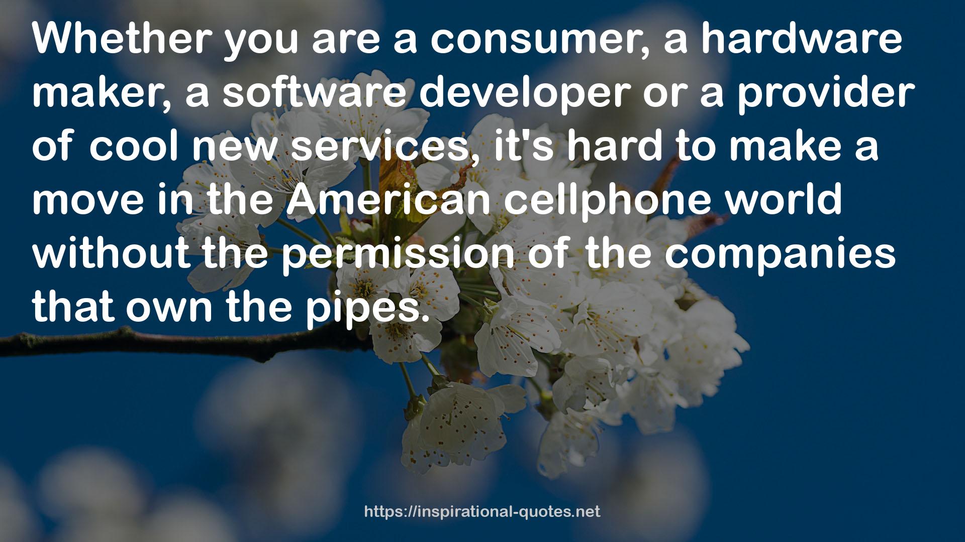 the American cellphone world  QUOTES