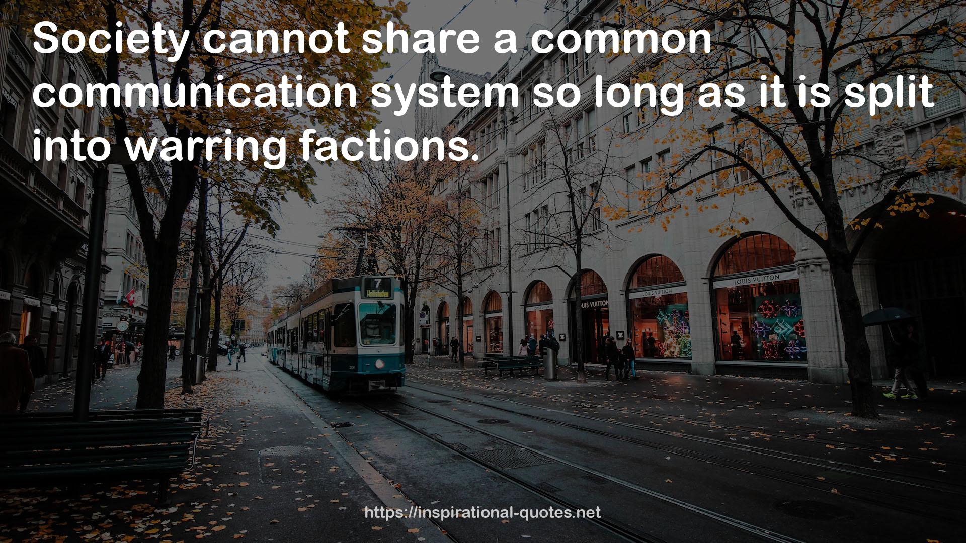 a common communication system  QUOTES