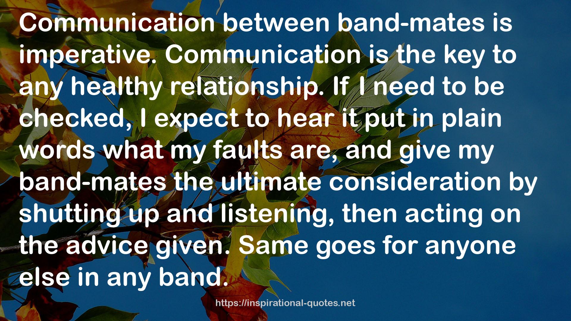 band-mates  QUOTES