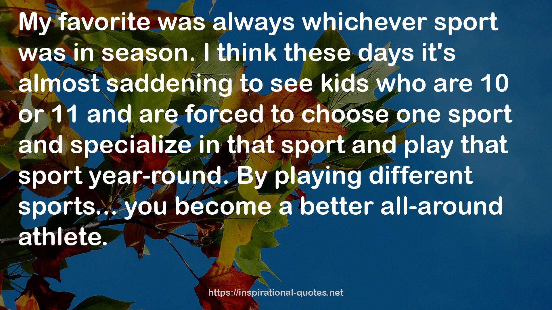 one sport  QUOTES